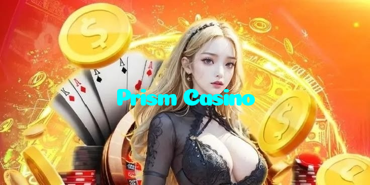 Prism Casino